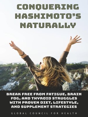 cover image of Conquering Hashimoto's Naturally